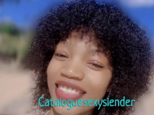 Cataloguesexyslender
