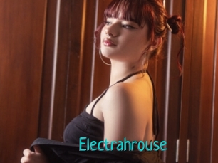 Electrahrouse