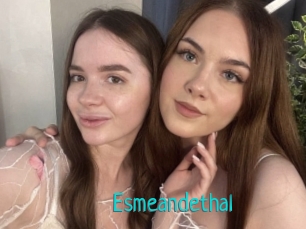 Esmeandethal