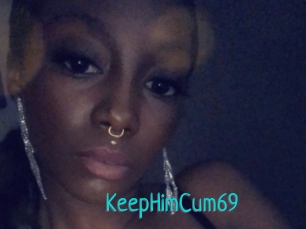 KeepHimCum69