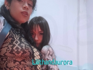 Lilithandaurora