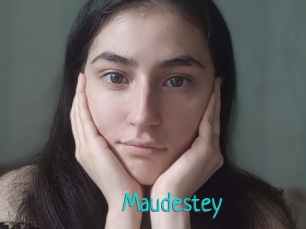Maudestey