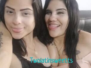 Twolatinsweetts