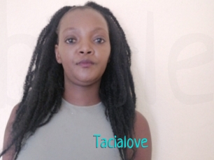 Tacialove